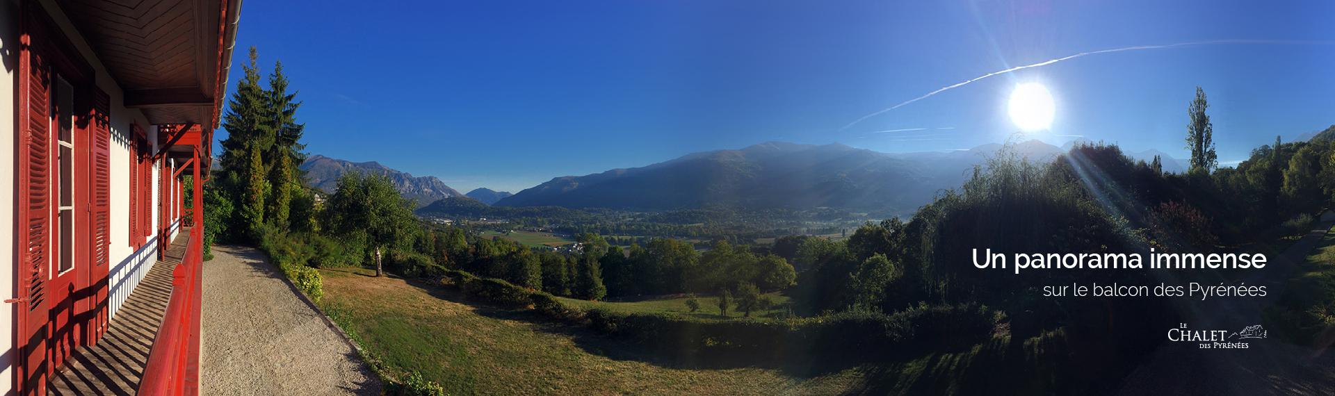 Le Chalet des Pyrénées - Le balcon des Pyrénées